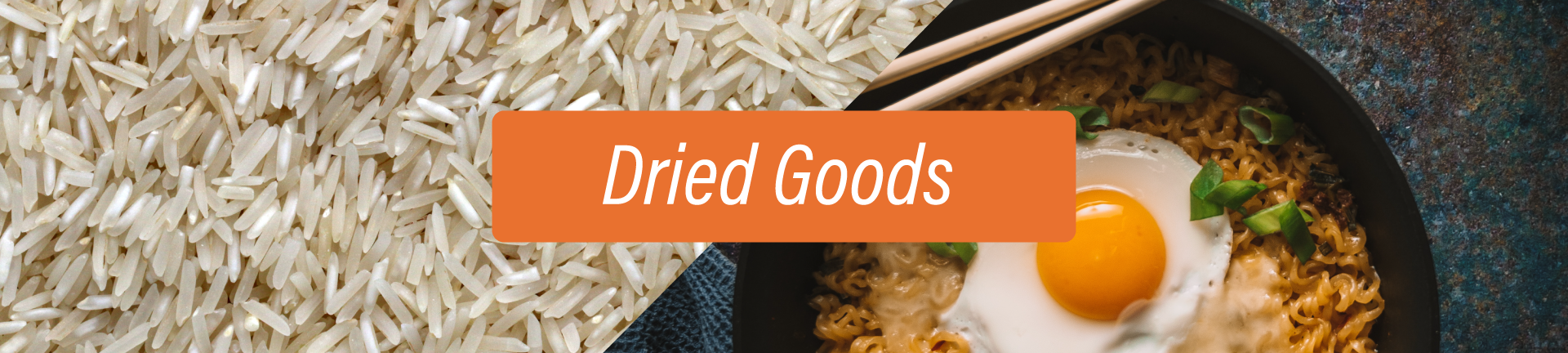 Dried Goods